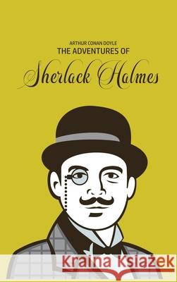 The Adventures of Sherlock Holmes Arthur Conan Doyle 9781989631577 Omni Publishing - książka
