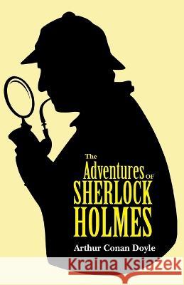 The Adventures of Sherlock Holmes Arthur Conan Doyle 9789388694582 Mjp Publisher - książka