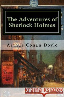 The Adventures of Sherlock Holmes: Illustrated Arthur Conan Doyle Sidney Paget 9781979333153 Createspace Independent Publishing Platform - książka
