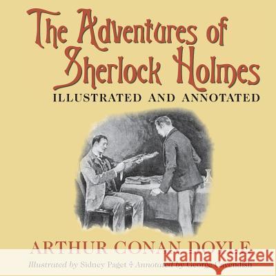 The Adventures of Sherlock Holmes: Illustrated and annotated Conan Doyle, Arthur 9781910146088 Solis Press - książka