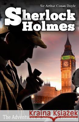 The Adventures of Sherlock Holmes: [Illustrated Edition] Paget, Sidney 9781495449161 Createspace - książka