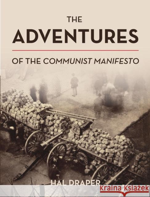 The Adventures of the Communist Manifesto  9781642590388 Haymarket Books - książka