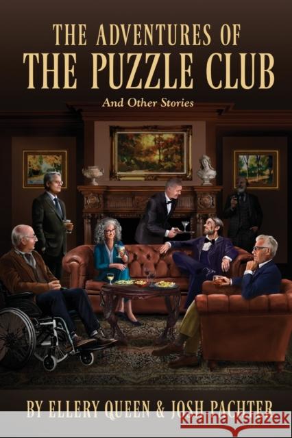 The Adventures of the Puzzle Club Ellery Queen Josh Pachter 9781936363667 Crippen & Landru Publishers - książka