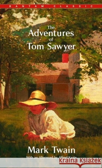 The Adventures of Tom Sawyer Mark Twain Alfred Kazin 9780553211283 Bantam Classics - książka