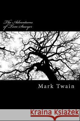 The Adventures of Tom Sawyer Mark Twain 9780994376657 Thalassic Press - książka