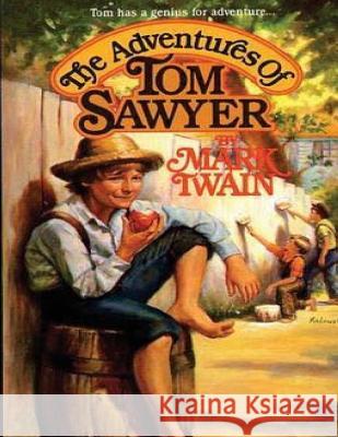 The Adventures of Tom Sawyer Mark Twain 9781519725127 Createspace Independent Publishing Platform - książka