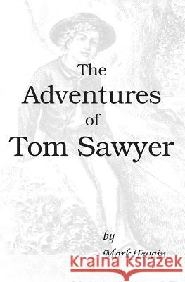 The Adventures of Tom Sawyer Mark Twain 9781938357152 Fpp - książka