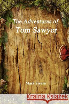 The Adventures of Tom Sawyer Twain Mark 9781988297392 Devoted Publishing - książka