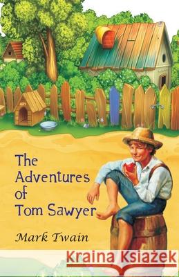 The Adventures of Tom Sawyer Mark Twain 9789388318150 Hawk Press - książka
