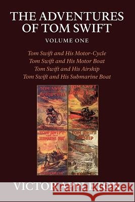 The Adventures of Tom Swift, Volume One Victor, II Appleton 9781434499820 Brownstone Books - książka