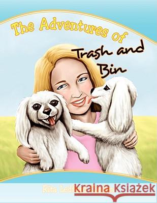 The Adventures of Trash and Bin Rita Ledford Carden 9781436323611 Xlibris Corporation - książka