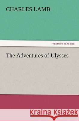 The Adventures of Ulysses  9783842431782 tredition GmbH - książka