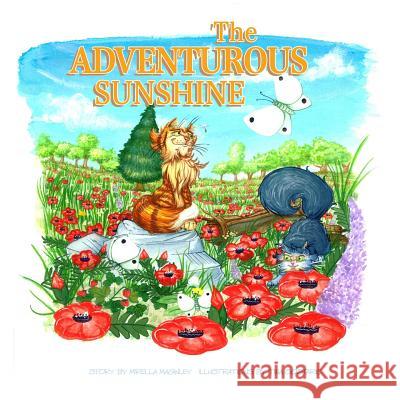 The Adventurous Sunshine Mirella Maginley 9781312359611 Lulu.com - książka