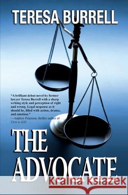 The Advocate Teresa Burrell 9781938680038 Silent Thunder Publishing - książka