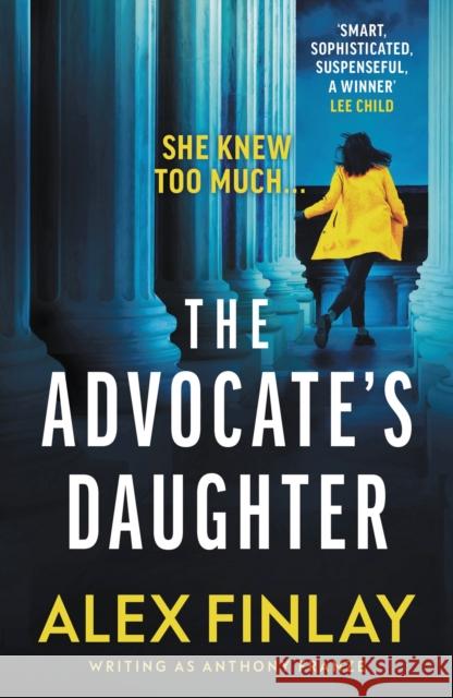 The Advocate's Daughter Anthony Franze 9781800246379 Head of Zeus - książka