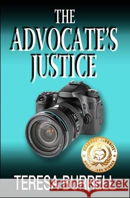 The Advocate's Justice Teresa Burrell 9781938680304 Silent Thunder Publishing - książka