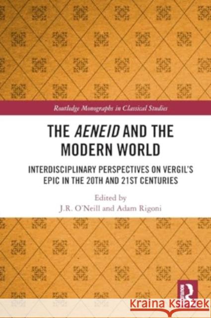 The Aeneid and the Modern World  9781032008707 Taylor & Francis Ltd - książka