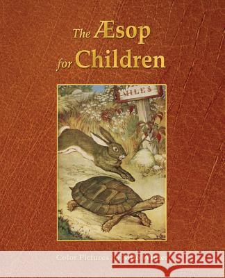 The Aesop for Children (Illustrated in Color) Aesop                                    Milo Winter 9781603866132 Rough Draft Printing - książka