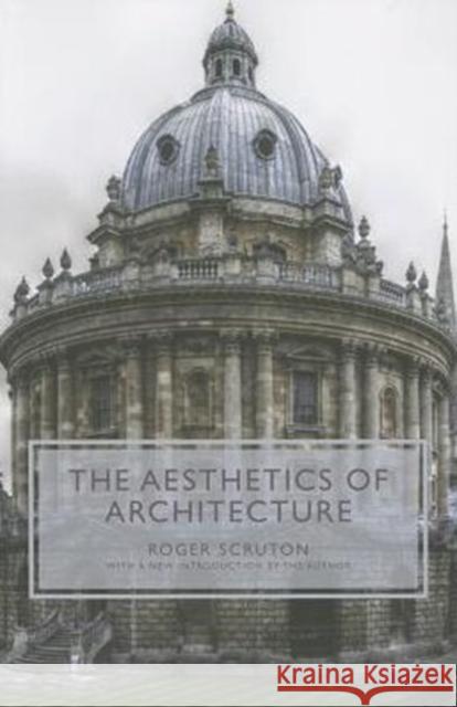 The Aesthetics of Architecture Roger Scruton 9780691158334  - książka