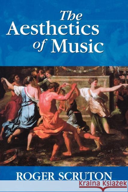 The Aesthetics of Music Roger Scruton 9780198167273 Oxford University Press - książka