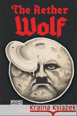 The Aether Wolf Friedrich A Haas 9798330326587 Self Publishers - książka