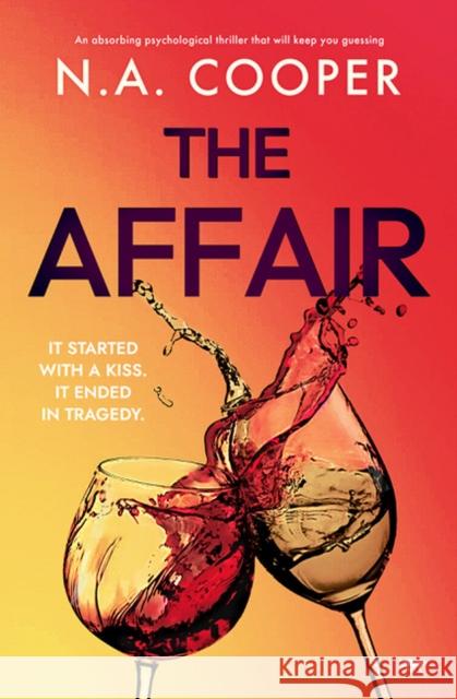 The Affair N a Cooper 9781504086257 Bloodhound Books - książka