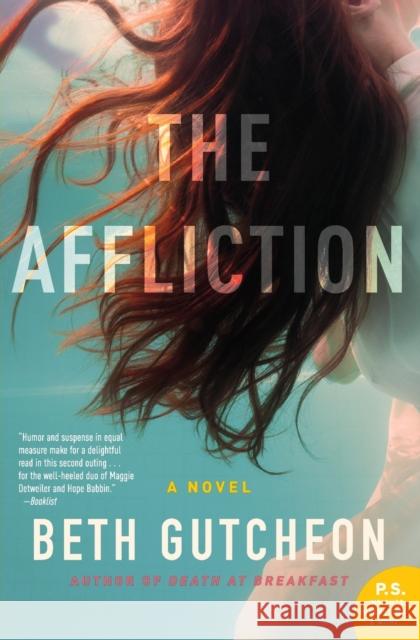 The Affliction Beth Gutcheon 9780062432001 William Morrow & Company - książka