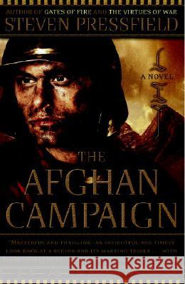 The Afghan Campaign Steven Pressfield 9780767922388 Broadway Books - książka