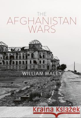 The Afghanistan Wars William Maley 9781352011029 Red Globe Press - książka