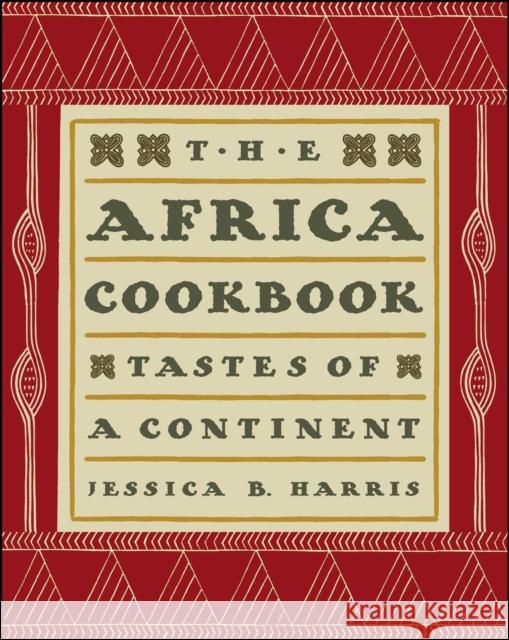 The Africa Cookbook: Tastes of a Continent Jessica B. Harris 9781439193303 Simon & Schuster - książka