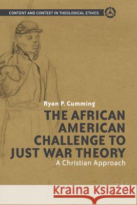 The African American Challenge to Just War Theory: A Christian Approach Cumming, R. 9781137347251  - książka