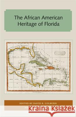 The African American Heritage of Florida David Colburn Jane Landers 9781947372689 Library Press at Uf - książka