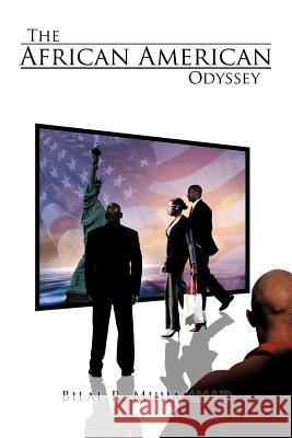 The African American Odyssey Bilal R. Muhammad 9781467035132 Authorhouse - książka
