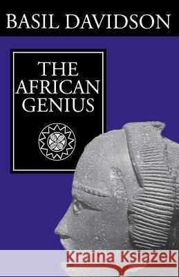 The African Genius Basil Davidson 9780821416051 Ohio University Press - książka
