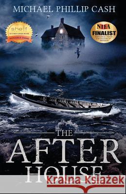 The After House Michael Phillip Cash 9781500600365 Createspace Independent Publishing Platform - książka
