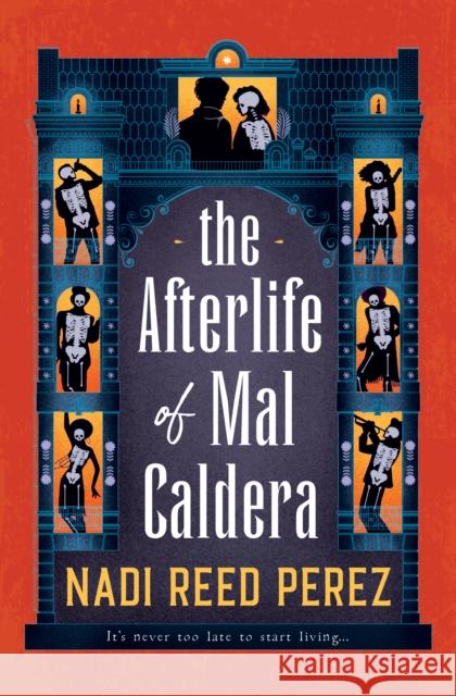 The Afterlife of Mal Caldera Nadi Reed Perez 9781803367767 Titan Books Ltd - książka