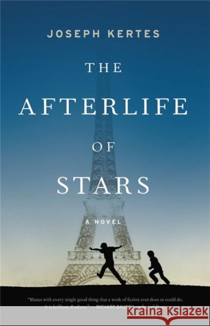 The Afterlife of Stars Joseph Kertes 9780316308113 Little Brown and Company - książka