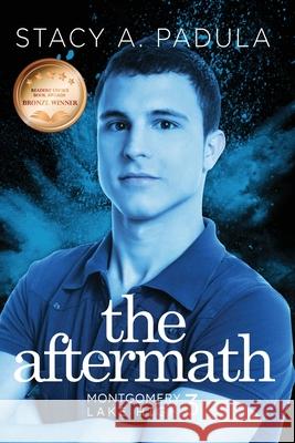 The Aftermath Stacy A. Padula 9781735016863 Briley & Baxter Publications - książka