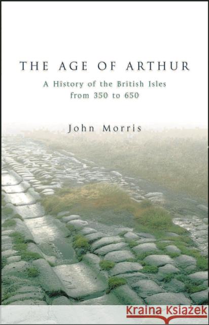 The Age Of Arthur John Morris 9781842124772 Orion Publishing Co - książka