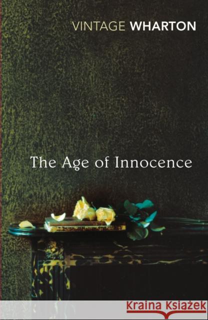 The Age of Innocence Edith Wharton 9780099511281 Vintage Publishing - książka