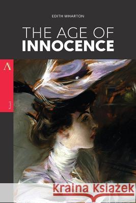 The Age of Innocence Edith Wharton 9781546617969 Createspace Independent Publishing Platform - książka