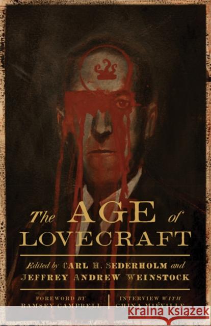 The Age of Lovecraft Carl H. Sederholm Jeffrey Andrew, Professor Weinstock 9780816699247 University of Minnesota Press - książka