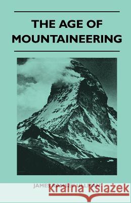 The Age of Mountaineering James Ramsey Ullman 9781447410867 Wylie Press - książka