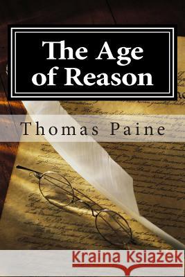 The Age of Reason Thomas Paine Golgotha Press 9781501018466 Createspace - książka