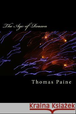 The Age of Reason Thomas Paine Moncure Daniel Conway 9781536965506 Createspace Independent Publishing Platform - książka