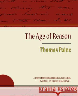 The Age of Reason - Thomas Paine Paine Thoma 9781604244274 Book Jungle - książka