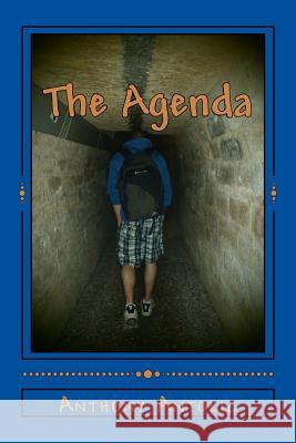 The Agenda: Project Quicksilver Anthony W. Antolic 9781494880446 Createspace - książka