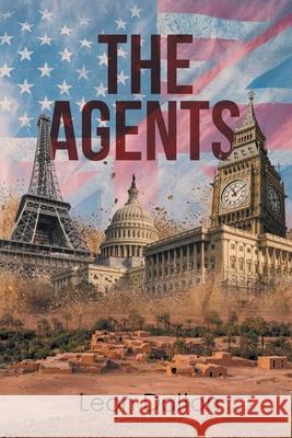 The Agents Leon Dalton 9781662409912 Page Publishing, Inc - książka