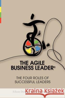 The Agile Business Leader Barry Brewster Eileen Dows 9789881946812 Browse Publishing Limited - książka