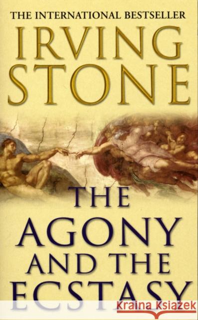 The Agony And The Ecstasy Irving Stone 9780099416272 Cornerstone - książka